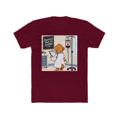 Doctors Run on Coffee Cute Dog Nurse T-Shirt