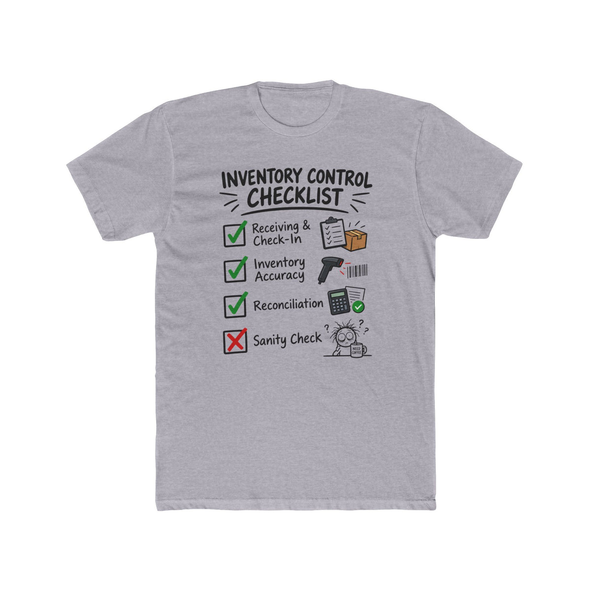 Inventory Control Checklist T-Shirt — Funny Warehouse Logistics Crew Tee