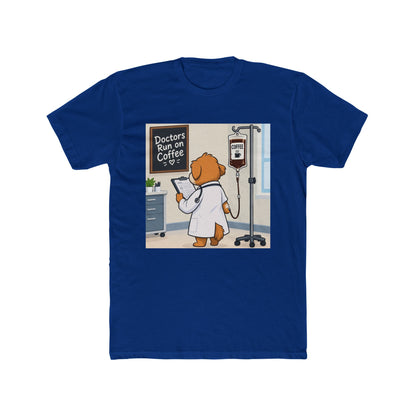 Doctors Run on Coffee Cute Dog Nurse T-Shirt