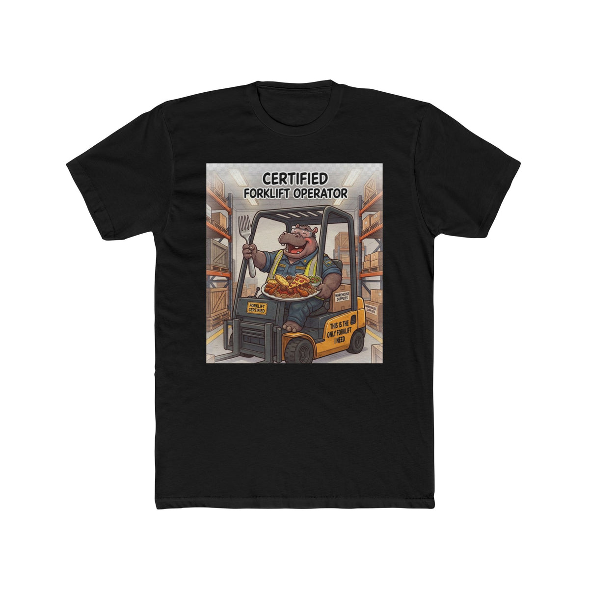 Certified Forklift Operator Tee — Funny Warehouse Worker T-Shirt