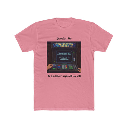 Leveled Up Arcade Tee — “Leveled up to a cashier, against my will” Retro Gaming T‑Shirt