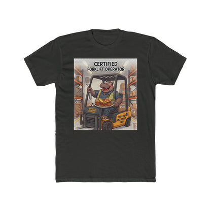 Certified Forklift Operator Tee — Funny Warehouse Worker T-Shirt
