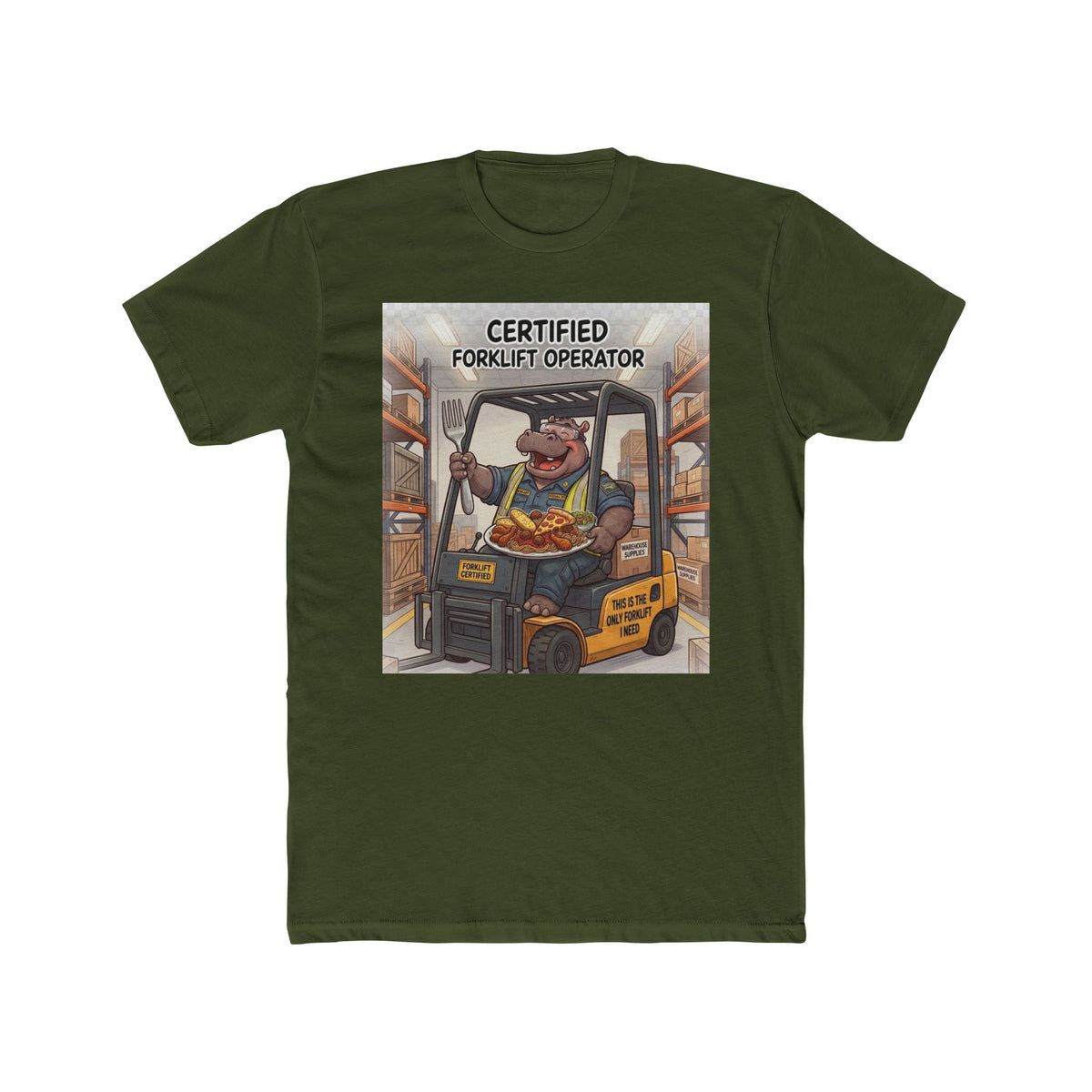 Certified Forklift Operator Tee — Funny Warehouse Worker T-Shirt