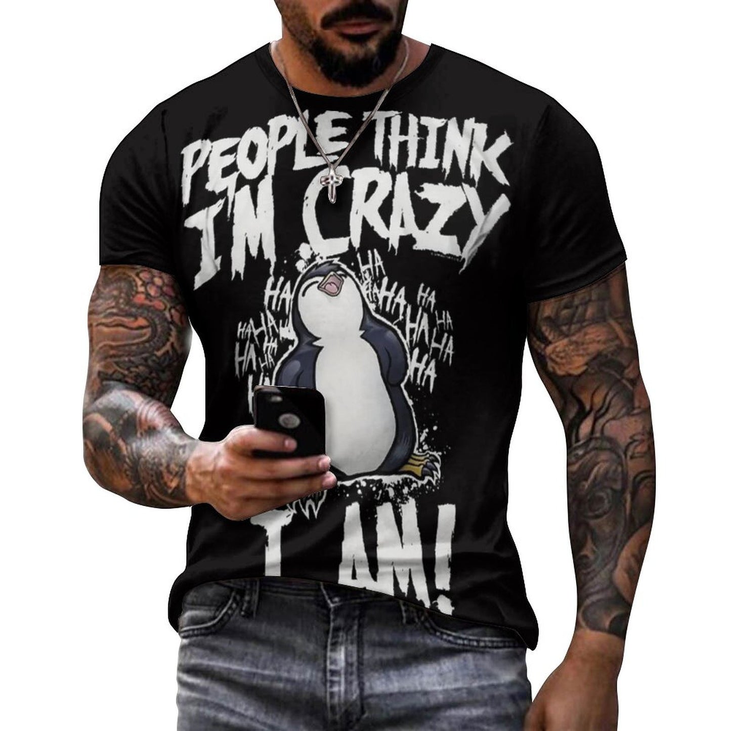 People Think I'm Crazy Graphic T-shirt