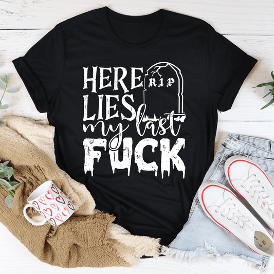 My Last F Tee-0